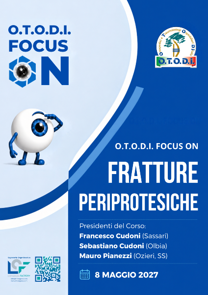 O.T.O.D.I. FOCUS ON:  FRATTURE PERIPROTESICHE 2027