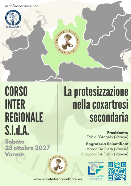 Corso SIdA - La protesizzazione nella coxartrosi secondaria