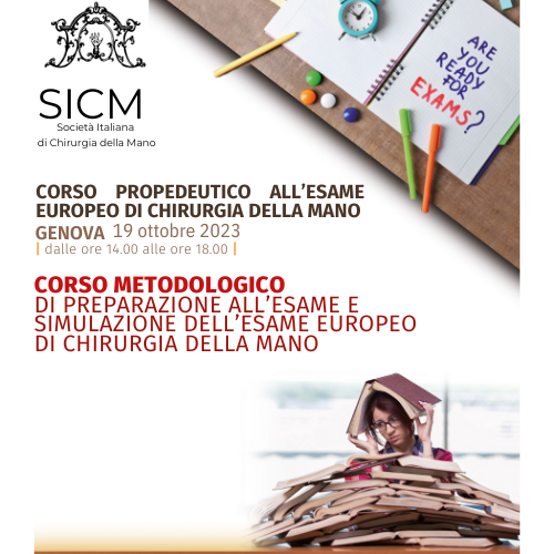 CORSO PROPEDEUTICO ALL’ESAME EUROPEO DI CHIRURGIA DELLA MANO