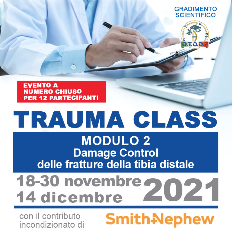 TRAUMA CLASS - DCO Fratture di tibia distale