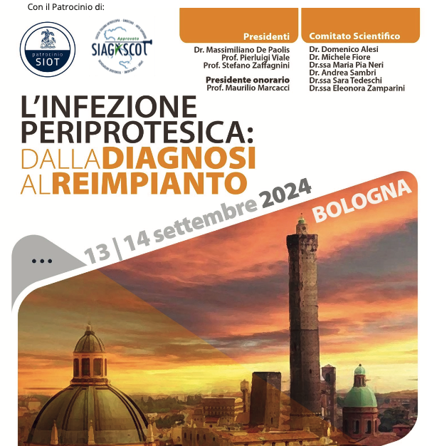 L’INFEZIONE PERIPROTESICA: dalla diagnosi al reimpianto 