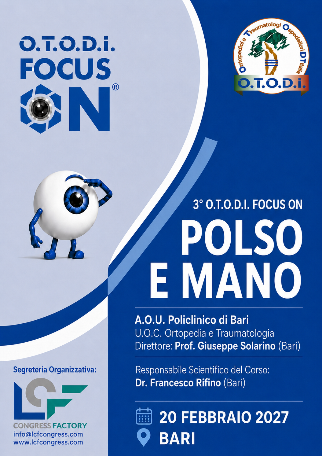 3° O.T.O.D.I. FOCUS ON POLSO E MANO 