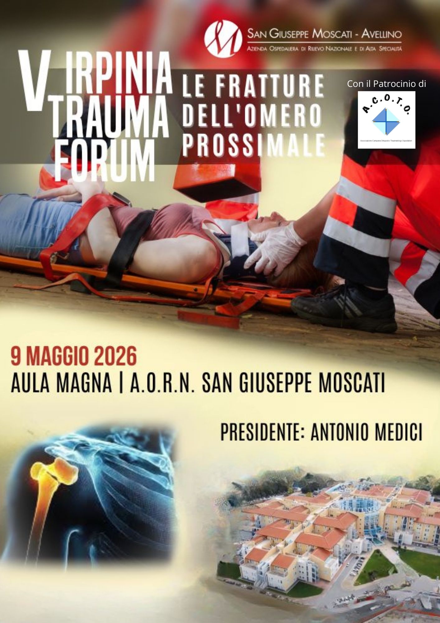 V IRPINIA TRAUMA FORUM 2026  LE FRATTURE DELL’ OMERO PROSSIMALE  