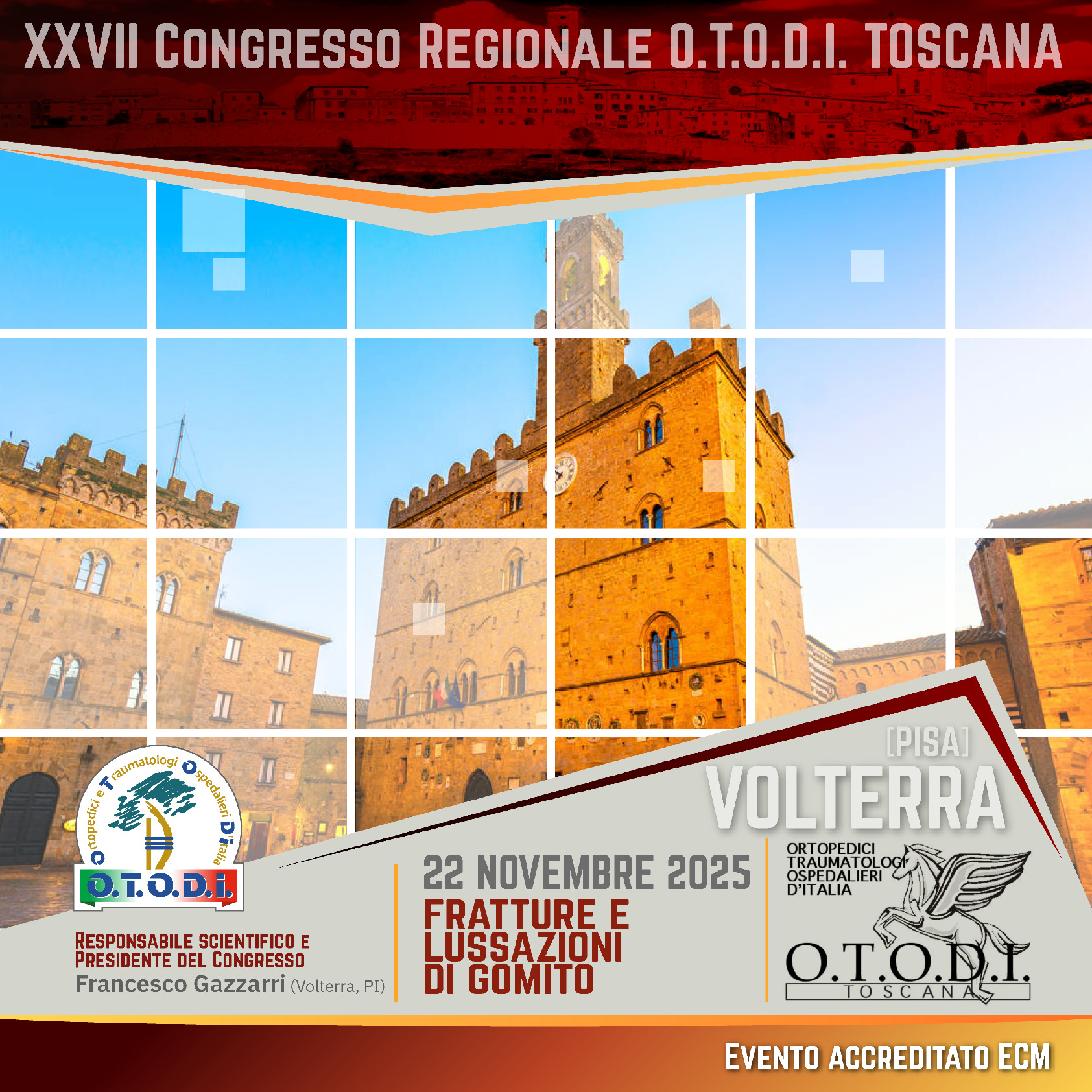 XXVII Congresso Regionale OTODI Toscana - Fratture e lussazioni di gomito 